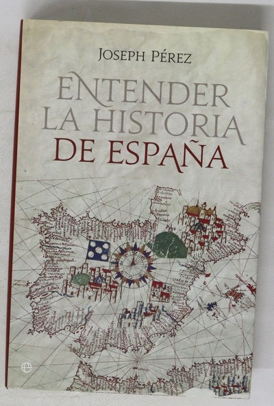 Entender la historia de España