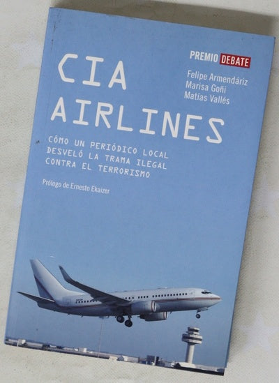 CIA Airlines : cómo un periódico local desveló la trama ilegal contra el terrorismo