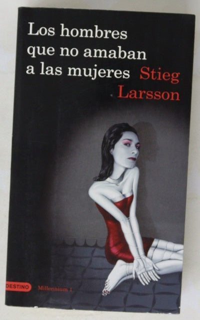 Los hombres que no amaban a las mujeres