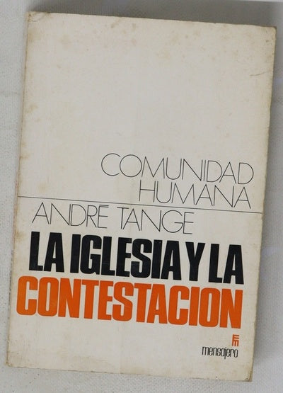 La Iglesia y la contestación