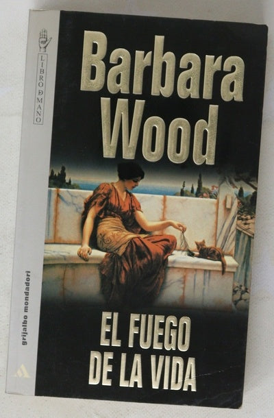 El fuego de la vida