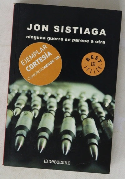 Ninguna guerra se parece a otra