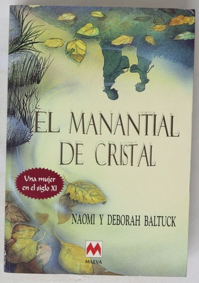 El manantial de cristal