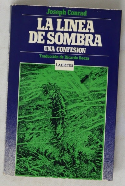 La línea de sombra una confesión