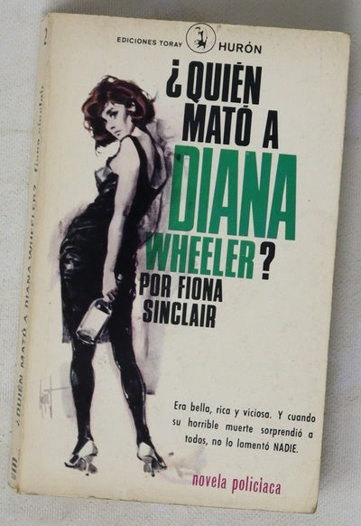 ¿Quién mató a Diana Weeler?