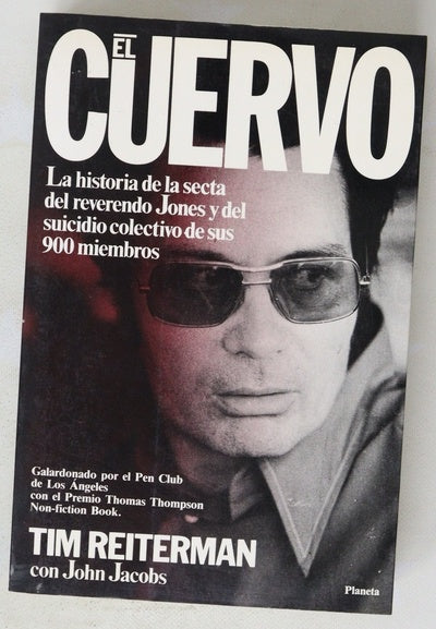 El cuervo la historia inédita del reverendo Jones y su pueblo