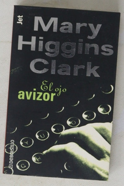 El ojo avizor