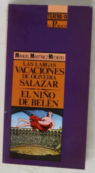 Las largas vacaciones de Oliveira Salazar El niño de Belén