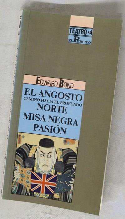 El angosto camino hacia el profundo norte Misa negra ; Pasión