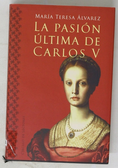 La pasión última de Carlos V