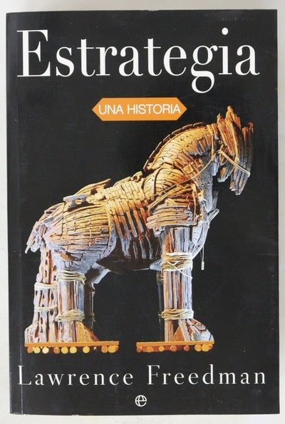 Estrategia : una historia