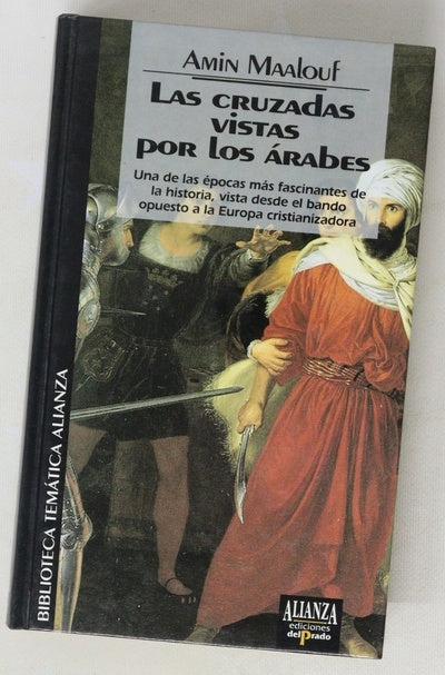 Las cruzadas vistas por los árabes