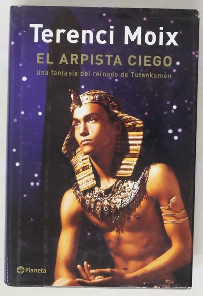 El arpista ciego una fantasía del reinado de Tutankamón