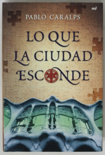 Lo que la ciudad esconde