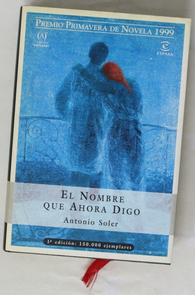 El nombre que ahora digo