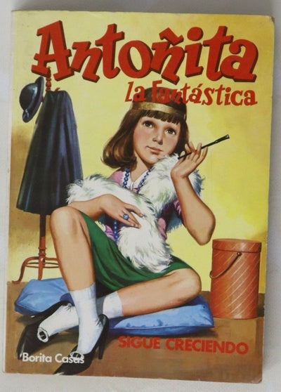Antoñita la fantástica sigue creciendo