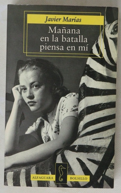 Mañana en la batalla piensa en mí