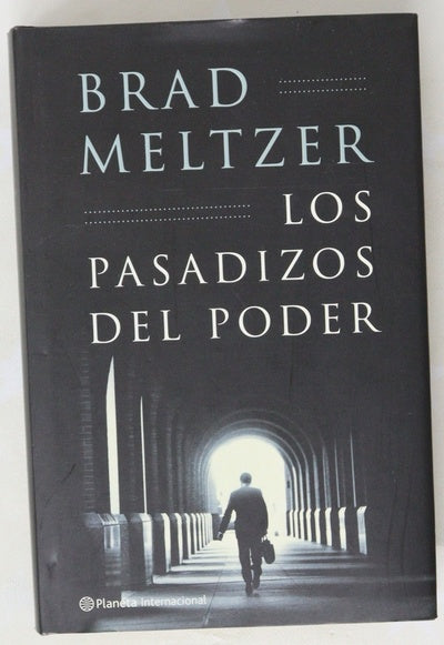 Los pasadizos del poder