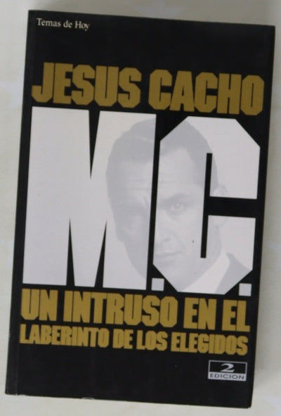 M.C. un intruso en el laberinto de los elegidos