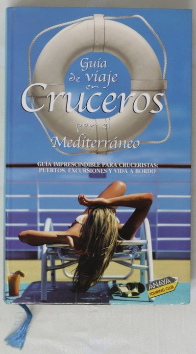 Guía de viajes en cruceros por el Mediterráneo