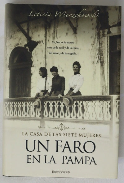 Un faro en la pampa