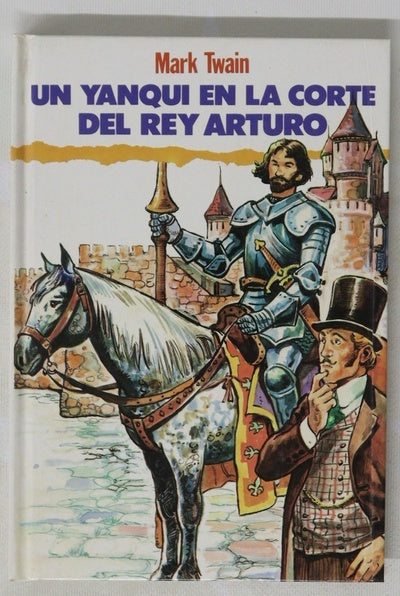 Un yanqui en la corte del rey Arturo