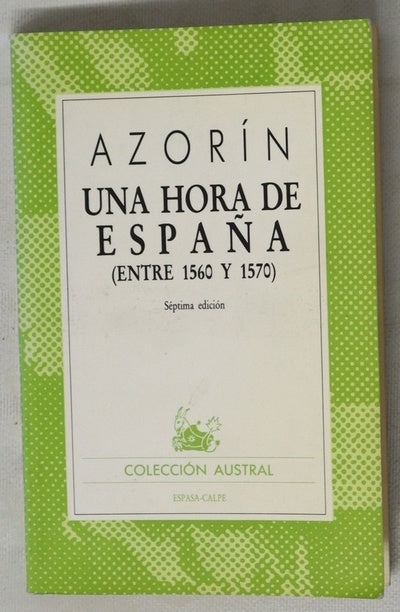 Una hora de España : (Entre 1560 y 1570)