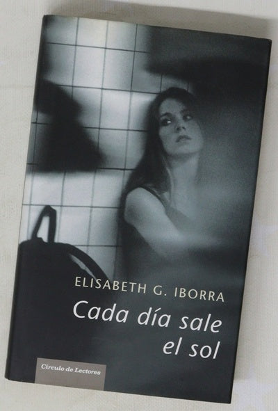 Cada día sale el sol testimonio 