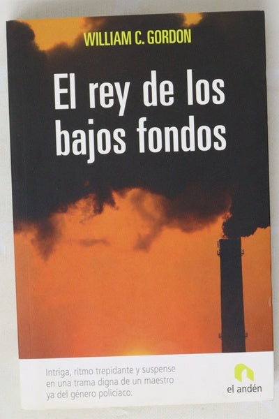 El rey de los bajos fondos