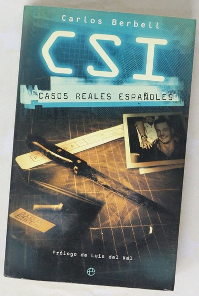 CSI casos reales españoles