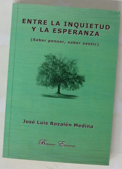 Entre la inquietud y la esperanza saber pensar, saber sentir