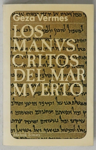 Los manuscritos del Mar Muerto Qumran a distancia