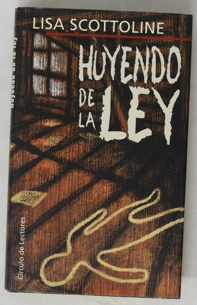 Huyendo de la ley