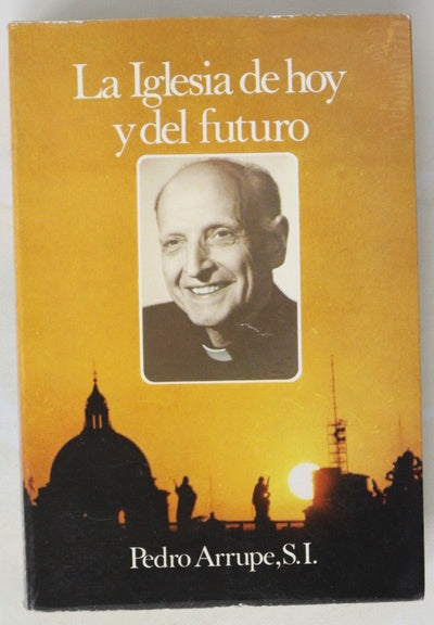 La iglesia de hoy y del futuro