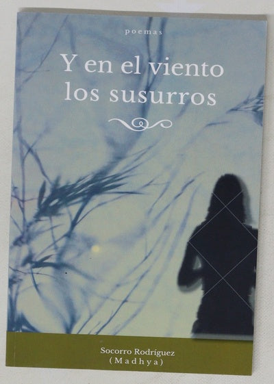 Y en el viento los susurros