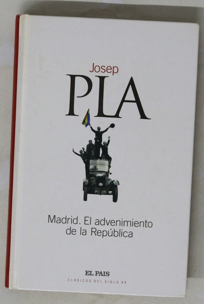Madrid, el advenimiento de la República