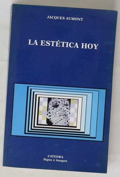 La estética hoy