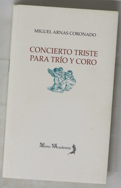 Concierto triste para trío y coro
