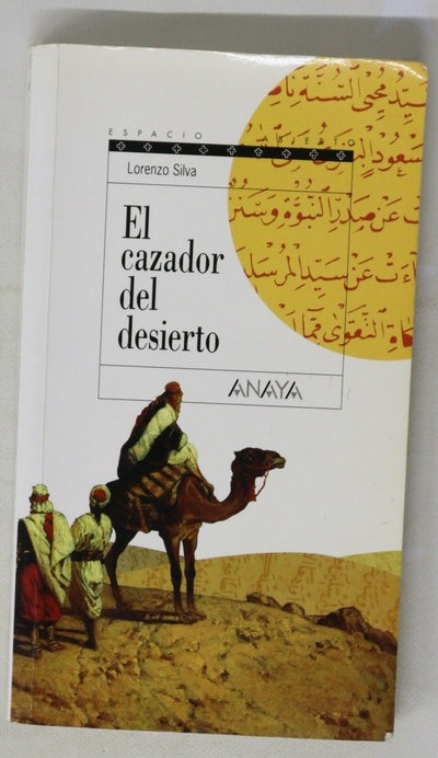 El cazador del desierto