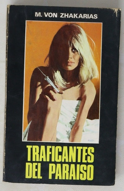 Traficantes del paraiso