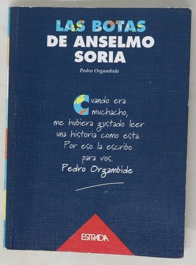 Las botas de Anselmo Soria