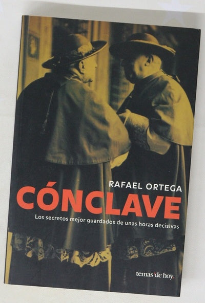 Cónclave los secretos mejor guardados de unas horas decisivas
