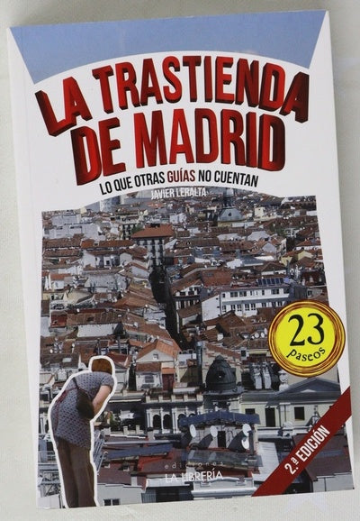 La trastienda de Madrid : lo que otras guías no cuentan