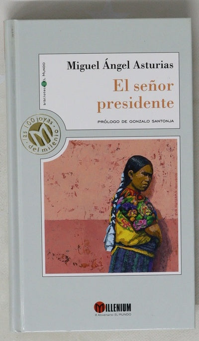 El señor presidente
