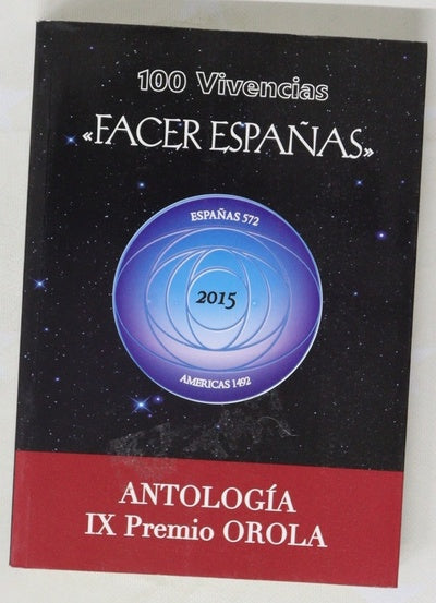 Premio Orola 2015 : antología : IX Concurso de Vivencias