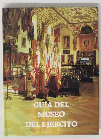 Guía del Museo del Ejército