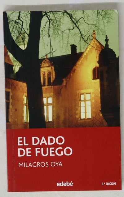 El dado de fuego