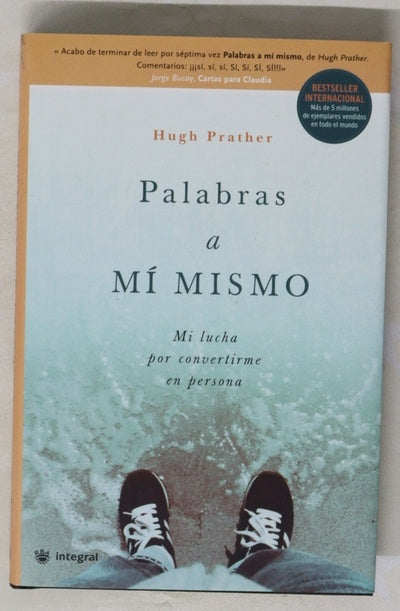 Palabras a mí mismo, mi lucha por convertirme en persona