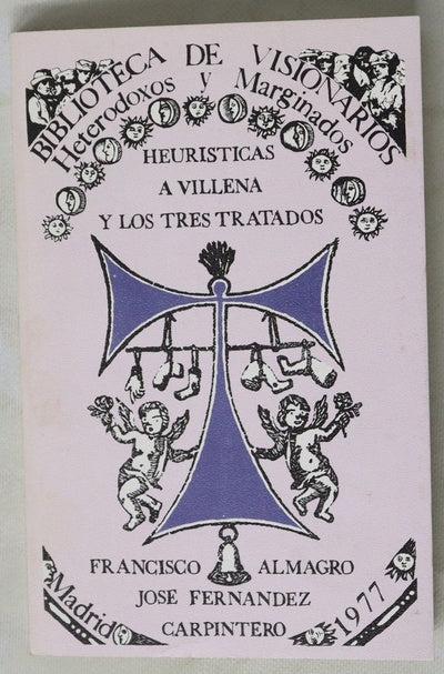 Heurística a Villena y los tres tratados