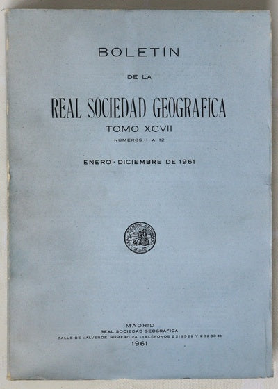 Real Sociedad Geográfica Tomo XCVII
